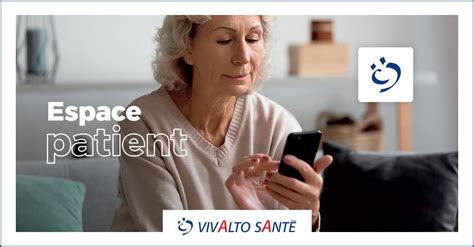 Espace patient et application Vivalto Santé